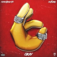 Moneybagg Yo, Future – OKAY