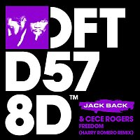 Jack Back & CeCe Rogers – Freedom (Harry Romero Remix)