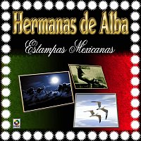 Hermanas de Alba – Estampas Mexicanas