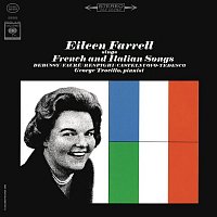 Eileen Farrell – Eileen Farrell Sings French and Italian Songs (Remastered)
