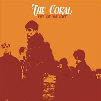 The Coral – Put The Sun Back