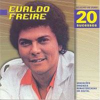 Evaldo Freire – Selecao De Ouro