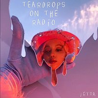 Jetta – teardrops on the radio