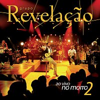 Grupo Revelacao – Ao Vivo No Morro II