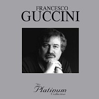 Francesco Guccini – The Platinum Collection