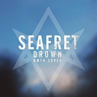 Seafret – Drown