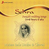 Madan Bala Sindhu – Sehra (Punjabi Wedding Songs)