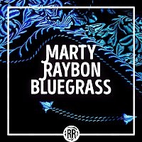 Marty Raybon – Marty Raybon Bluegrass
