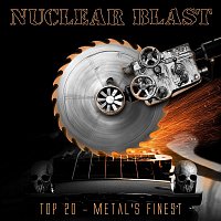 Various Artists.. – Nuclear Blast Top 20 - Metal's Finest