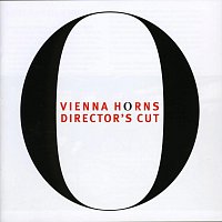 Vienna Horns – Vienna Horns Director's Cut