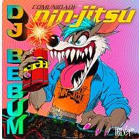 Comunidade Nin-Jitsu – DJ Bebum