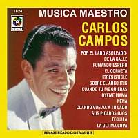 Carlos Campos – Música Maestro [Remasterizado Digitalmente (Digital Remaster)]