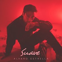 Alvaro Estrella – Suave