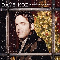 Dave Koz – Memories Of A Winter's Night