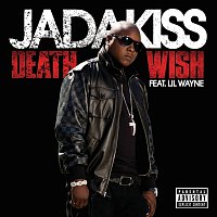 Death Wish [Explicit Version]