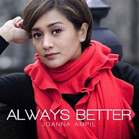 Joanna Ampil – Always Better