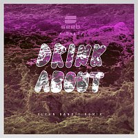 Seeb, Dagny, Clean Bandit – Drink About [Clean Bandit Remix]