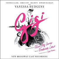 Various Artists.. – Gigi (New Broadway Cast Recording)