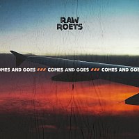 Roets – Comes And Goes