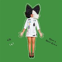 Sia – 1+1 (Banx & Ranx Remix)
