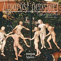 Přední strana obalu CD Amorosi pensieri: Songs for the Habsburg Court of the 1500s