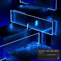 Yves V, Moa Lisa – Now Or Never