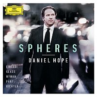 Daniel Hope – Spheres - Einaudi, Glass, Nyman, Part, Richter