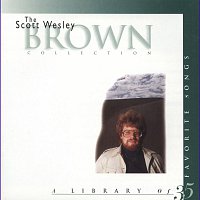 Přední strana obalu CD The Scott Wesley Brown Collection: A Library Of 35 Favorite Songs