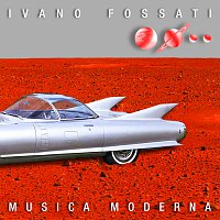 Ivano Fossati – Musica Moderna