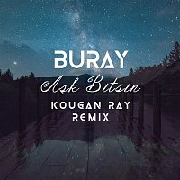 Přední strana obalu CD Aşk Bitsin (Kougan Ray Remix)