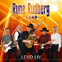 Rune Rudberg – Levd liv