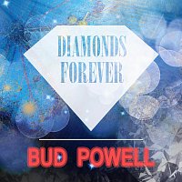 Bud Powell – Diamonds Forever