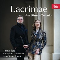 Tomáš Šelc, Collegium Marianum, Jana Semerádová – Lacrimae / Jan Dismas Zelenka