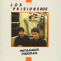 Los Prisioneros – Pateando Piedras