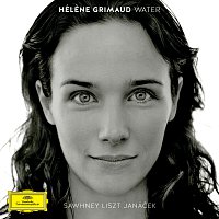 Hélene Grimaud, Nitin Sawhney – Water: Sawhney, Liszt, Janáček
