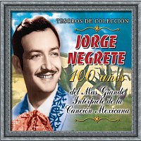 Přední strana obalu CD Tesoros de Colección - Jorge Negrete - 100 Anos Del Más Grande Intérprete...