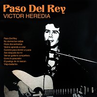 Victor Heredia – Paso Del Rey