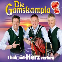 Die Gamskampla – I hob mei Herz verlorn