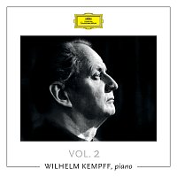 Wilhelm Kempff – Wilhelm Kempff, Piano (Vol.2)