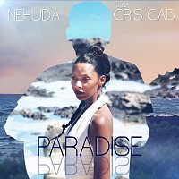 Nehuda, Cris Cab – Paradise