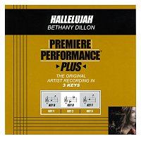 Bethany Dillon – Premiere Performance Plus: Hallelujah