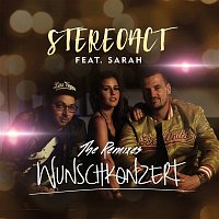 Stereoact, Sarah Engels – Wunschkonzert (Remixes)