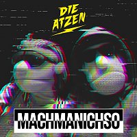 Die Atzen – Mach ma nich so