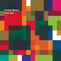 Christy Moore – Folk Tale