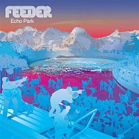 Feeder – Echo Park