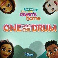 Issac Ryan Brown, Navia Robinson, Jason Maybaum, Sky Katz – One with the Drum [From "Far Away from Raven's Home"]