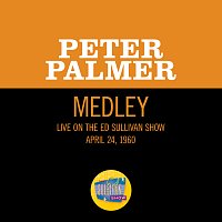 Peter Palmer – Sometimes I Feel Like A Motherless Child/I'm Gonna Tell God All Of My Troubles [Medley/Live On The Ed Sullivan Show, April 24, 1960]