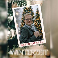 Dieter Hause 2.0 – Winterzeit