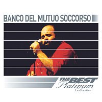 Banco Del Mutuo Soccorso – Banco Del Mutuo Soccorso: The Best Of Platinum
