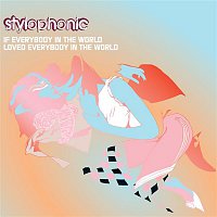 Stylophonic – If Everybody In The World...